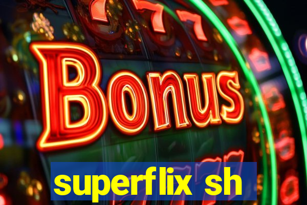 superflix sh